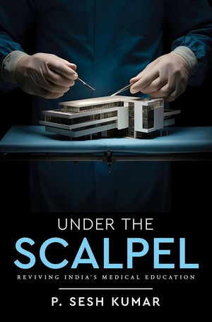 An Indonesia example for India to reform medical education: P Sesh Kumar's book